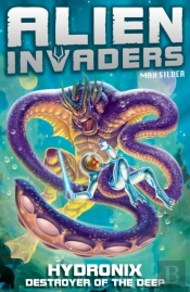 Alien Invaders 4: Hydronix - Destroyer Of The Deep