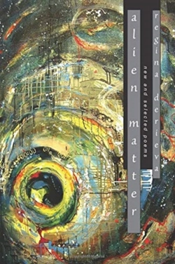 Bertrand.pt - Alien Matter: New And Selected Poems