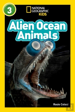 Bertrand.pt - Alien Ocean Animals (National Geographic Kids Readers, Level 3)