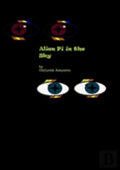 Alien Pi In The Sky?