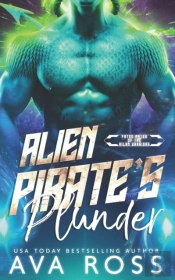 Alien Pirate'S Plunder