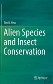 Alien Species And Insect Conservation