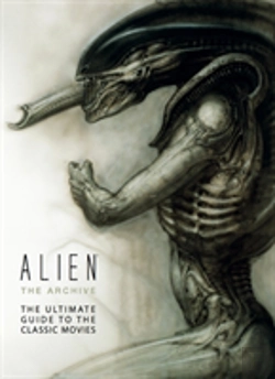 Bertrand.pt - Alien: The Archive-The Ultimate Guide To The Classic Movies