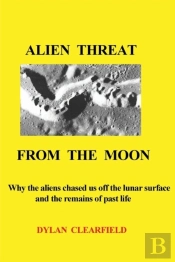 Alien Threat From The Moon