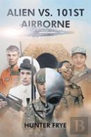 Alien Vs. 101st Airborne
