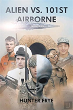 Bertrand.pt - Alien Vs. 101st Airborne