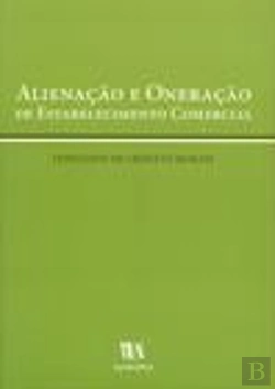 Bertrand.pt - Alienação e Oneração de Estabelecimento Comercial