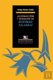 Alienación Y Redención En Divinas Palabras