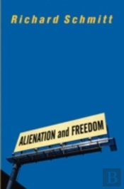 Alienation And Freedom