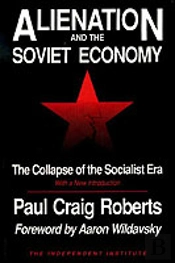 Alienation And The Soviet Economy