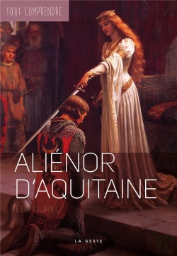 Bertrand.pt - Alienor D'Aquitaine  (Geste) (Coll. Tout Comprendre) Reedition