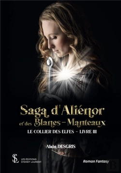 Bertrand.pt - Aliénor Et Les Blancs-Manteaux T.3 ; Le Collier Des Elfes