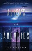 Aliens And Androids