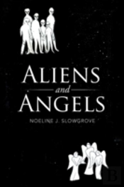 Aliens And Angels