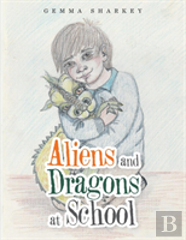 Aliens And Dragons At School