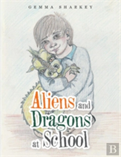 Bertrand.pt - Aliens And Dragons At School