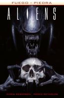 Aliens. Fuego Y Piedra 2