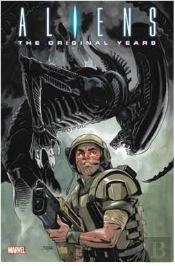 Aliens: The Original Years Omnibus Vol. 2