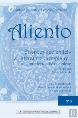 Bertrand.pt - Aliento, N° 3/2013 : Enoncés Sapientiels Et Littérature Exemplaire : Une Intertextualité Complexe