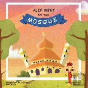 Alif Went To The Mosque