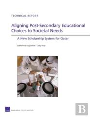 Aligning Post-Secondary Educational Choices To Societal Needs