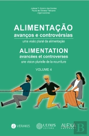 Alimentação: Avanços E Controvérsias