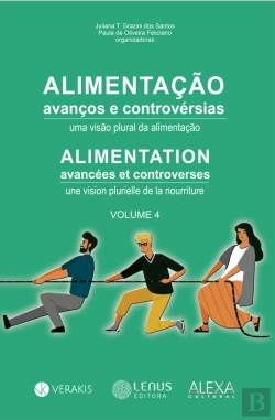 Bertrand.pt - Alimentação: Avanços E Controvérsias