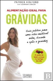 Alimentação Ideal Para Grávidas