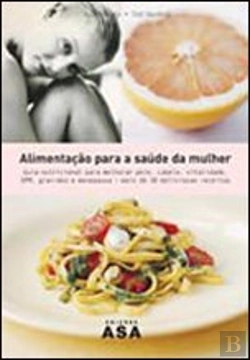 Bertrand.pt - Alimentação para a Saúde da Mulher 