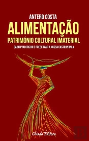 Alimentação: Património Cultural Imaterial