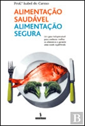 Alimentação Saudável Alimentação Segura