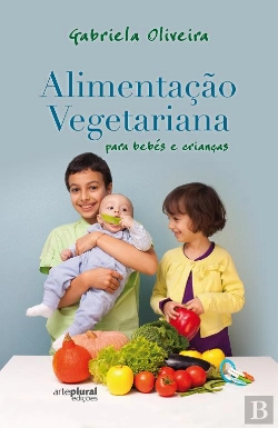 Bertrand.pt - Alimentação Vegetariana para Bebés e Crianças