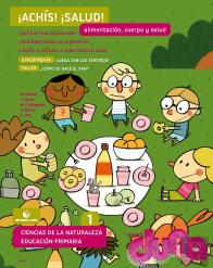 Alimentación, Cuerpo Y Salud - Ciencias De La Naturaleza 1. Proyecto Duna
