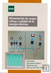 Alimentación De Cargas Críticas Y Calidad De La Energía Eléctrica
