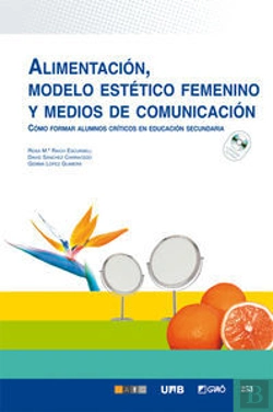 Bertrand.pt - Alimentación, Modelo Estético Femenino Y Medios De Comunicación
