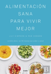 Alimentación Sana Para Vivir Mejor