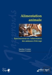 Alimentation Animale ; Raisonnement De L'Alimentation Des Animaux D'Élevage