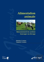 Alimentation Animale ; Raisonnement Du Système Fourrager En Élevage