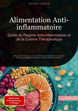 Bertrand.pt - Alimentation Anti-Inflammatoire: Guide Du Régime Anti-Inflammatoire Et De La Cuisine Thérapeutique