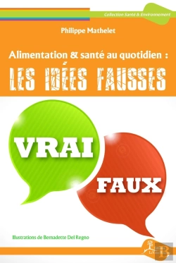 Bertrand.pt - Alimentation & Santé Au Quotidien : Les Idées Fausses