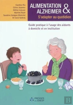 Bertrand.pt - Alimentation Et Alzheimer S Adapter Au Quotidien