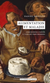 Alimentation Et Maladie : Consultations À Padoue À L'Aube Des Temps Modernes