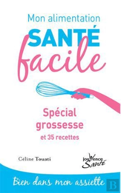 Bertrand.pt - Alimentation Facile : Special Grossesse (Mon)