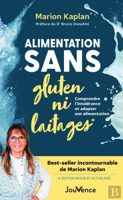 Bertrand.pt - Alimentation Sans Gluten Ni Laitages : Comprendre L'Intolérance Et Adapter Son Alimentation