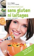 Alimentation Sans Gluten Ni Laitages