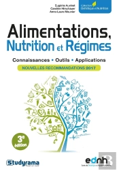 Alimentations, Nutrition Et Régimes ; Connaissances, Outils, Applications (3e Édition)