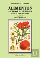 Alimentos ao Sabor da História