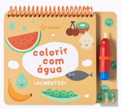 Alimentos - Colorir com Água