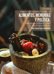 Alimentos, Memorias Y Política