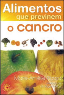 Bertrand.pt - Alimentos que Previnem o Cancro
